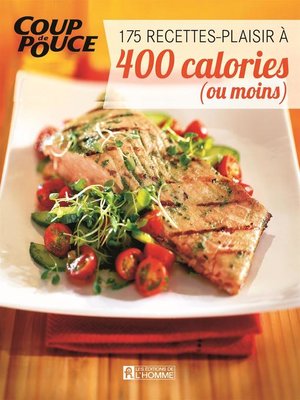 cover image of 175 recettes-plaisir à 400 calories ou moins